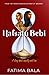 Hafsatu Bebi: A story about identity and loss