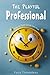 The Playful Professional: H...