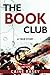 The Book Club: A True Story
