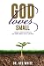 God Loves SMALL