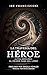 La Travesía del Héroe: Auto...