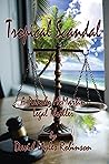 TROPICAL SCANDAL by David Myles Robinson TROPICAL SCANDAL by David Myles Robinson