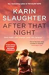 After That Night by Karin Slaughter