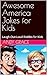 Awesome America Jokes for K...