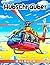 Hubschrauber Malbuch: Entde...
