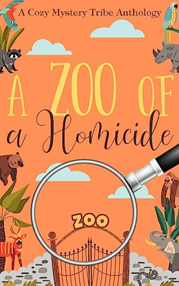 A Zoo of a Homicide