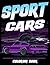 Sport Cars Coloring Bookac:...