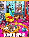 Kawaii Space Coloring Book: Explore the Cutest Galaxy in this Fun Space Coloring Book for Children Ages 4-7