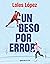 Un beso por error
