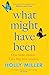 Hodder What Might Have Been the stunning novel from the bestselling author of The Sight of You.