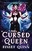 The Cursed Queen: A Dragon ...