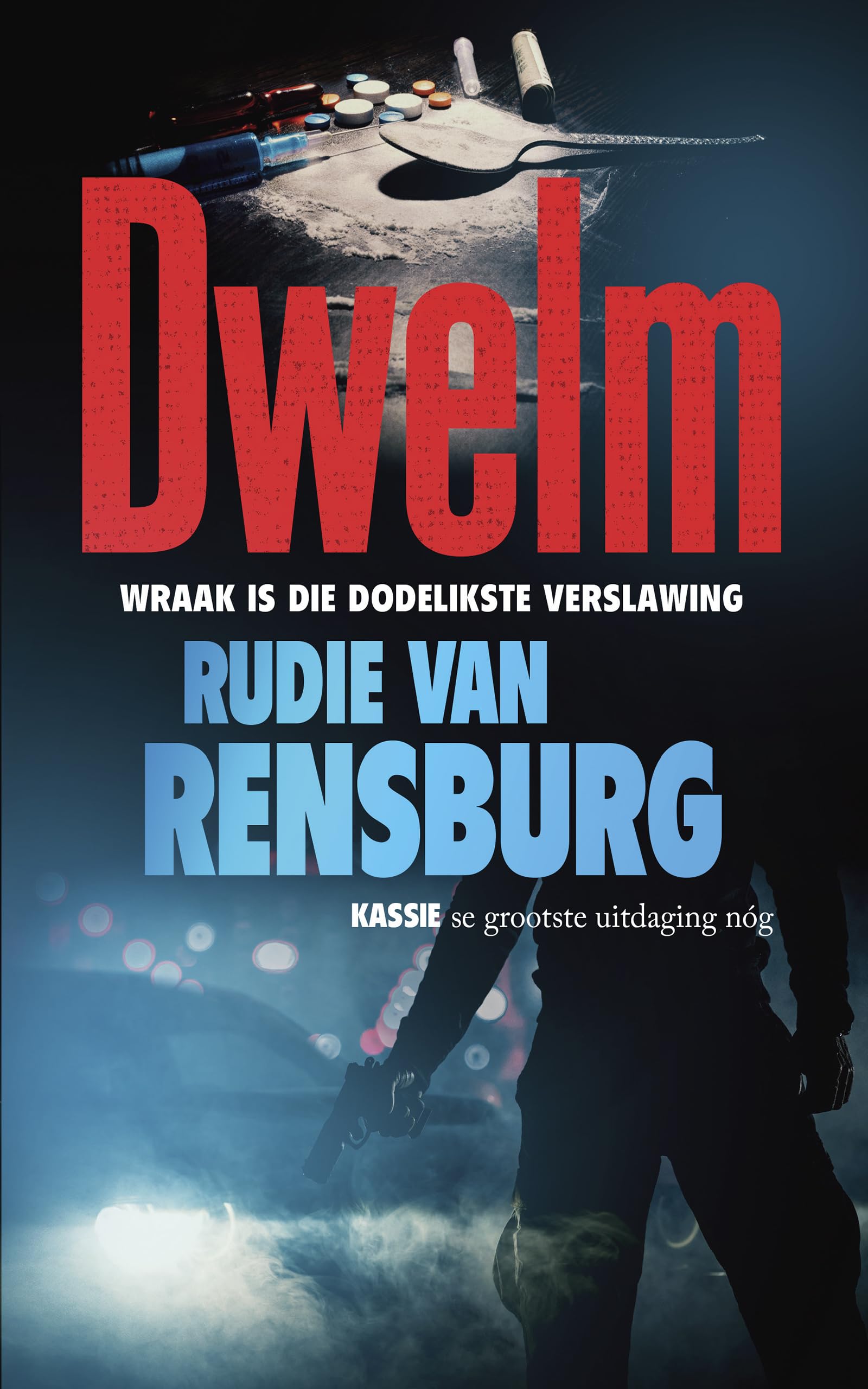 Dwelm (Afrikaans Edition)
