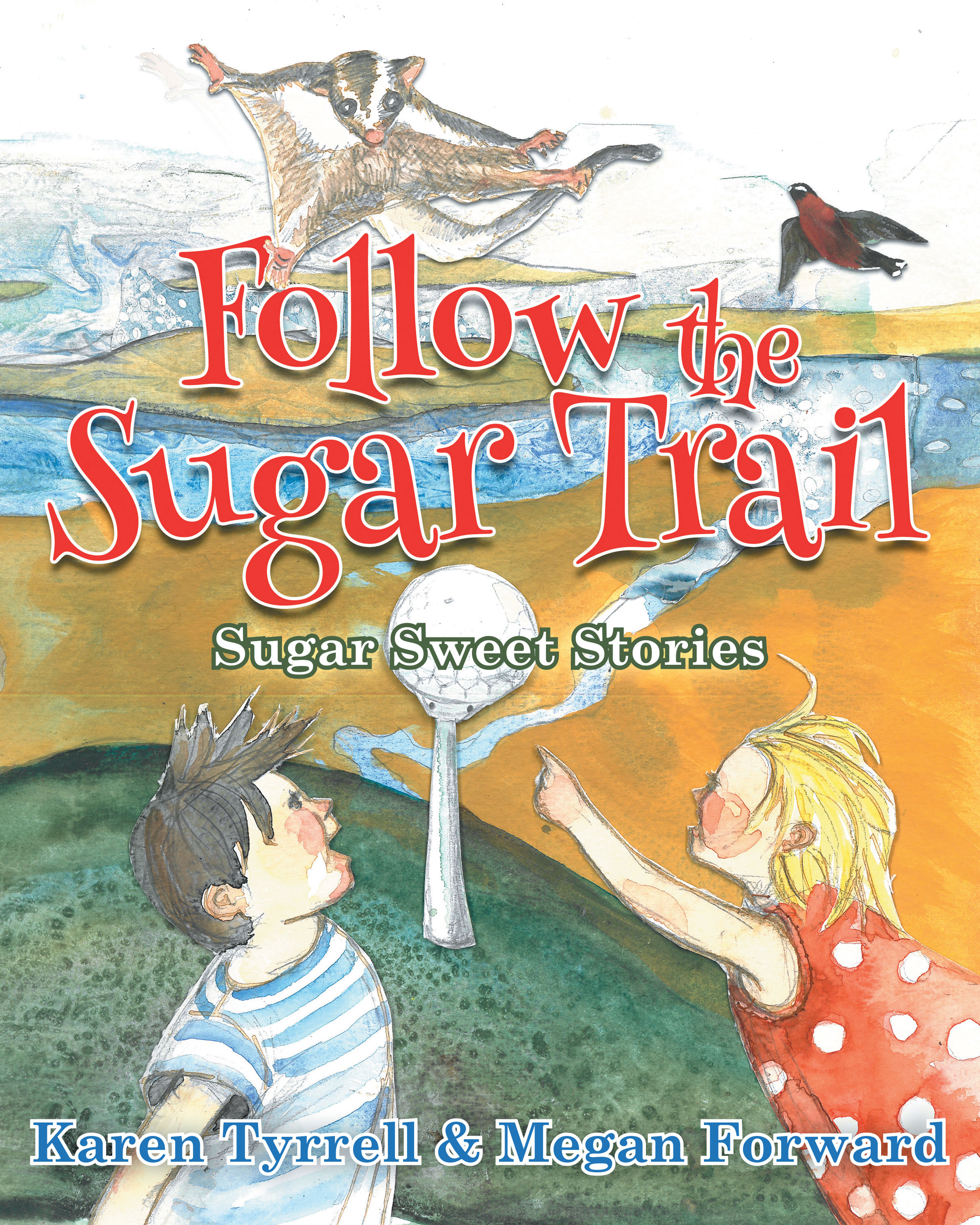 Follow the Sugar Trail (Paperback)
