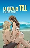 La culpa de Till (Landvik #3) La culpa de Till (Landvik #3)