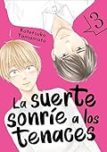 La suerte sonríe a los tenaces, vol. 3