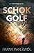 Schokgolf