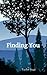 Finding You by Taylor Sage