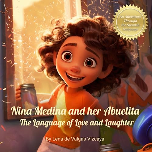 Nina Medina and Her Abuelita: The Language of Love and Laughter (Paperback)