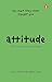 Attitude: The Sh*t They Nev...