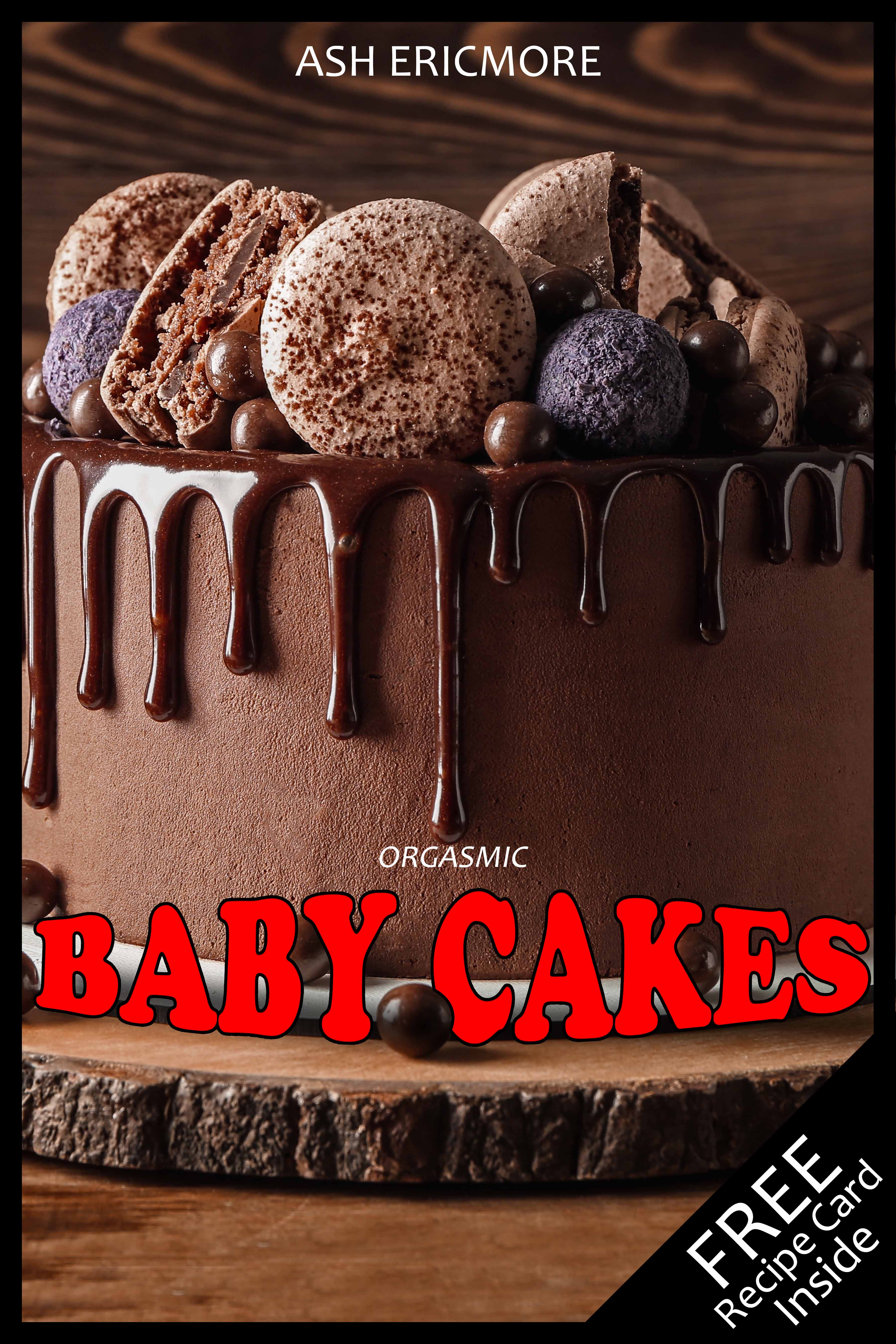 Baby Cakes (Unknown Binding)