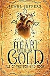 Heart Cold as Gold