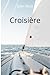 Croisière (Amitiés Naturistes)
