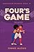 Four's Game by Jinnie Alexis