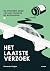 Het laatste verzoek by Alexander Huijgen Het laatste verzoek by Alexander Huijgen