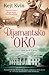 Dijamantsko oko by Kate Quinn