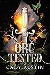 Orc Tested