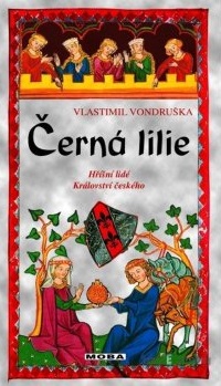 Černá lilie (Hříšní lidé království českého #31)