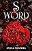 The S Word