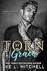 Torn by Grace by Eve L. Mitchell