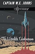 To Worlds Unknown