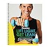 Lift Light, Get L...