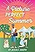 A Picture Perfect Summer (Ruston Festival Book 2)