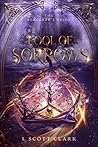 Pool of Sorrows: An Elemental Magic Rivalry (The Sorcerer's Guide Book 4)