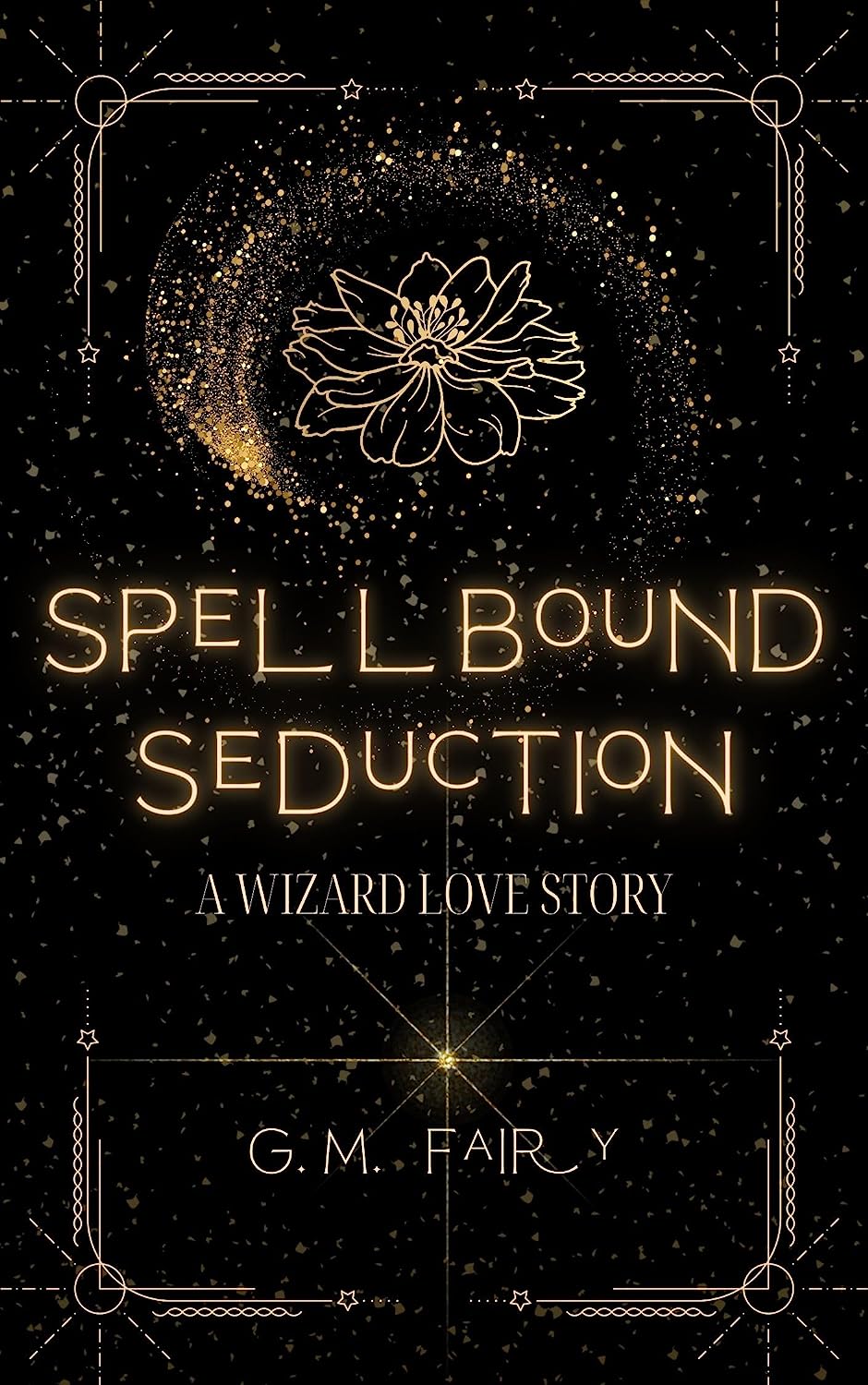 Spellbound Seduction (Get in My Swamp #3)