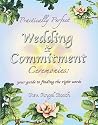 Practically Perfect Wedding & Commitment Ceremonies: Your guide to finding the right words Practically Perfect Wedding & Commitment Ceremonies: Your guide to finding the right words