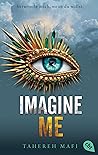 Imagine Me