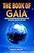 The Book of Gaia: Untold My...