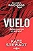 Vuelo (Trilogía Ravenhood 1) by Kate  Stewart