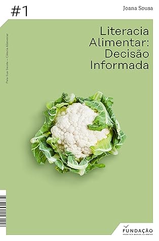 Literacia alimentar (Portuguese Edition)