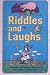 Riddles and Laughs