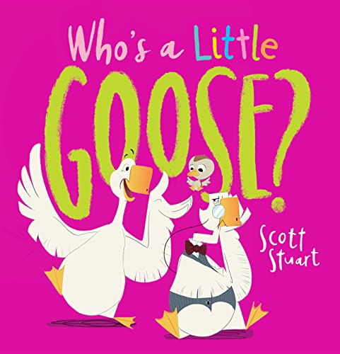 Who's a Little Goose (Hardcover)