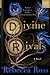 Divine Rivals (Letters of Enchantment, #1)