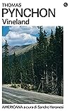 Vineland by Thomas Pynchon
