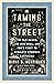 Taming the Street: The Old Guard, the New Deal, and FDR's Fight to Regulate American Capitalism