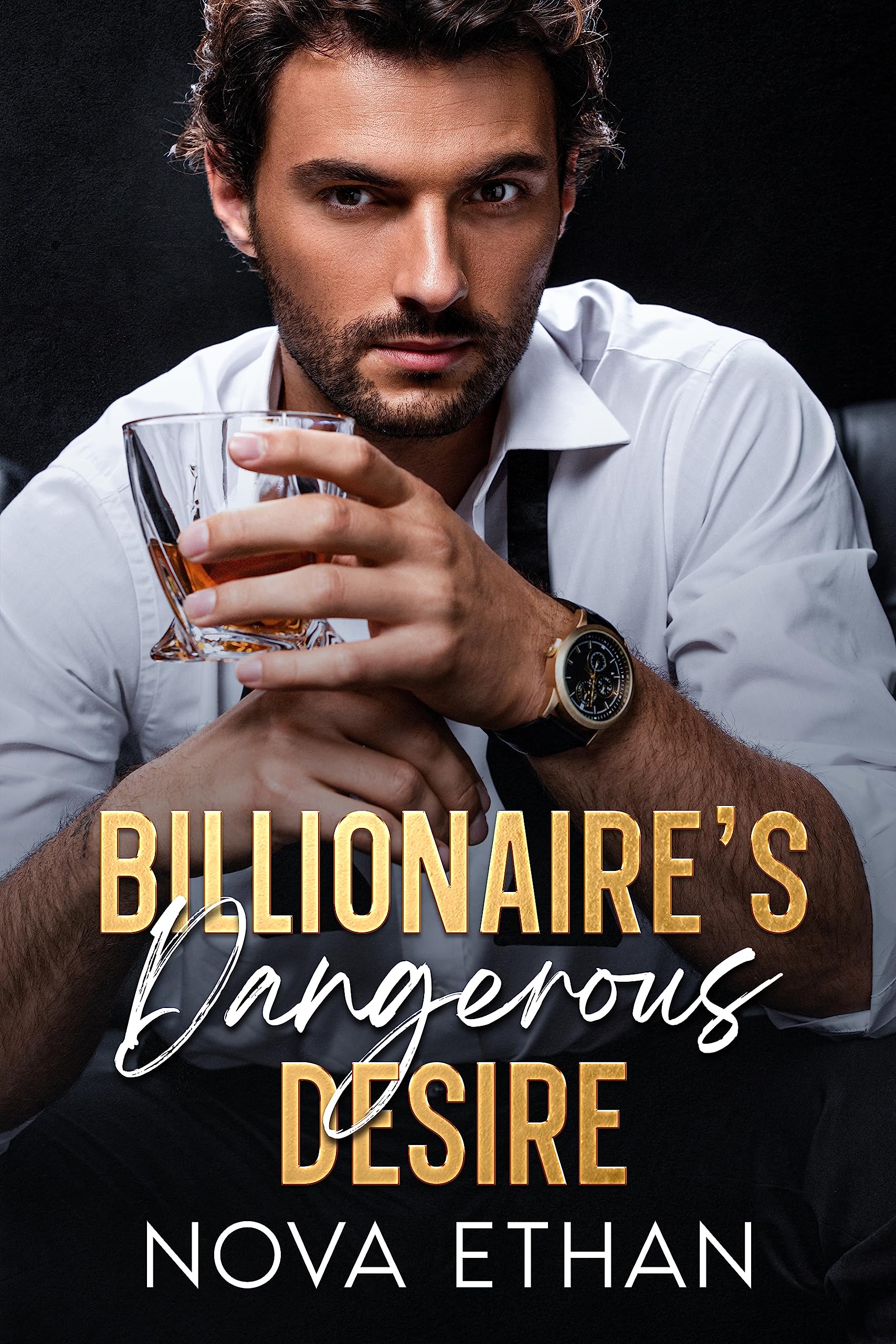 Billionaire's Dangerous Desire (Kindle Edition)