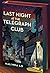 Last Night at the Telegraph Club